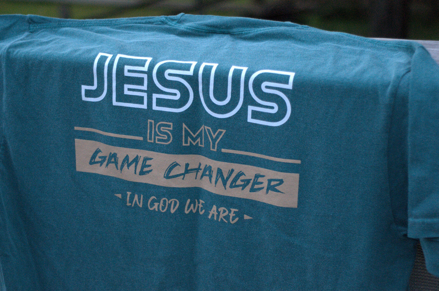 "Jesus Is my Game Changer" - Emerald T-Shirt