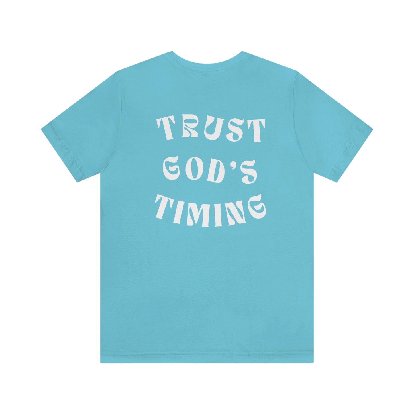 "Trust God's Timing" White Letters Unisex Jersey Short Sleeve Tee