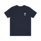 "Have Faith In Jesus" White Letters Unisex Jersey Short Sleeve Tee