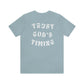 "Trust God's Timing" White Letters Unisex Jersey Short Sleeve Tee