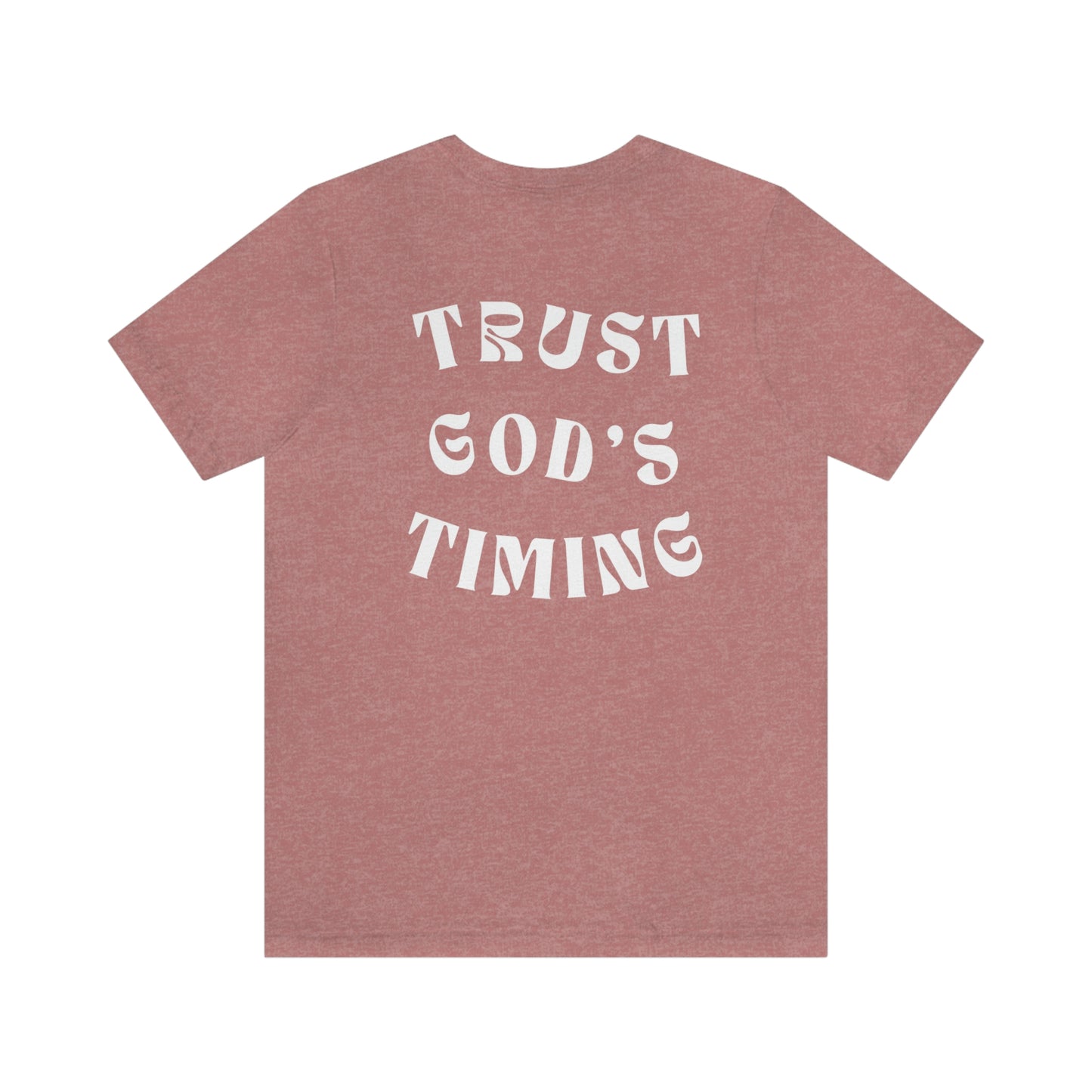 "Trust God's Timing" White Letters Unisex Jersey Short Sleeve Tee