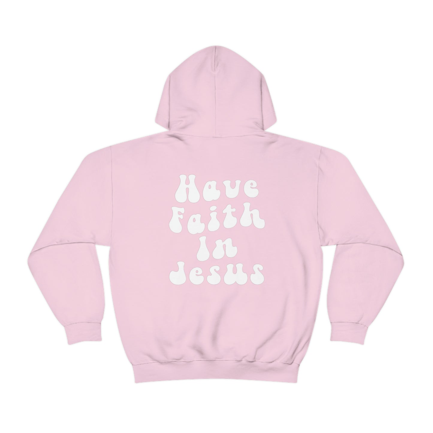 "Have Faith In Jesus" White Letters Unisex Heavy Blend™ Hooded Sweatshirt