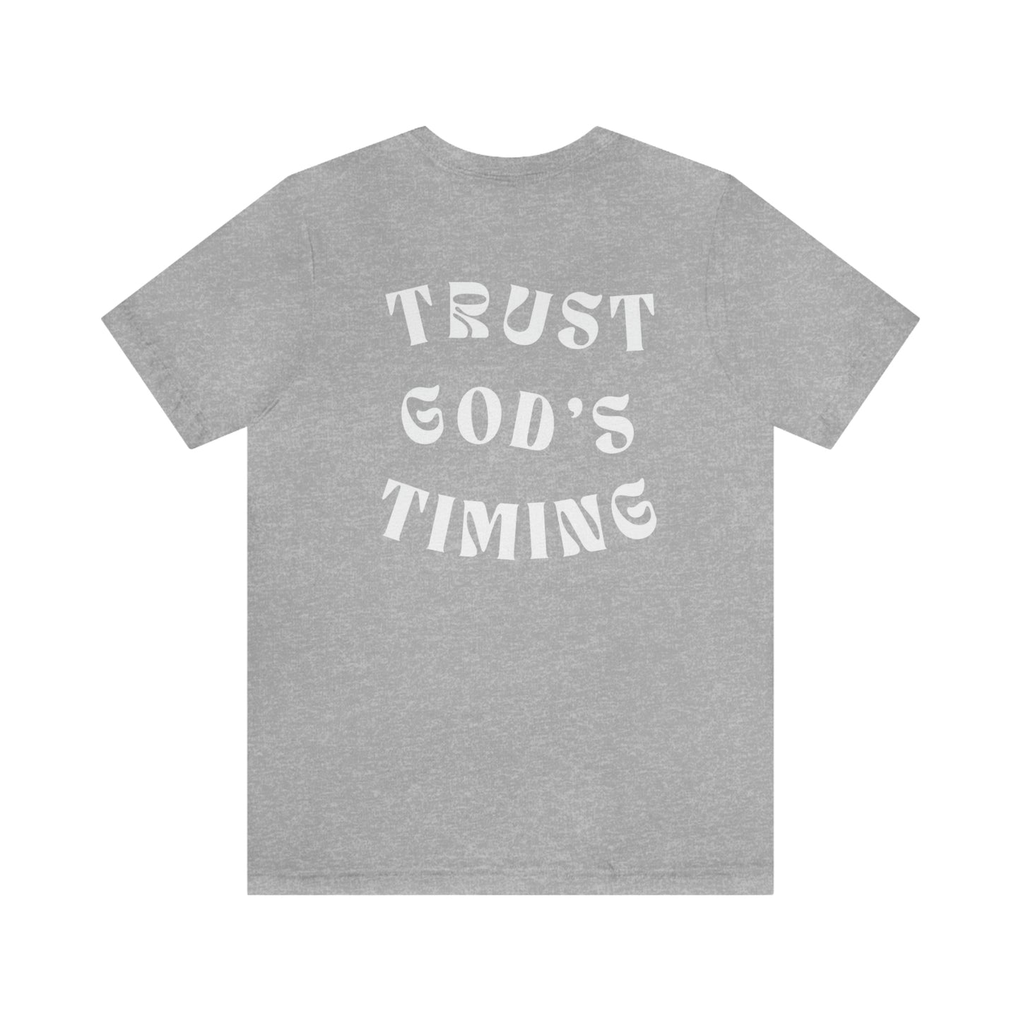 "Trust God's Timing" White Letters Unisex Jersey Short Sleeve Tee