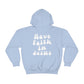 "Have Faith In Jesus" White Letters Unisex Heavy Blend™ Hooded Sweatshirt