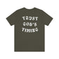 "Trust God's Timing" White Letters Unisex Jersey Short Sleeve Tee