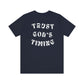 "Trust God's Timing" White Letters Unisex Jersey Short Sleeve Tee